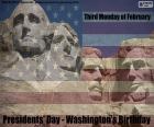 El tercer lunes de febrero de cada año, en Estados Unidos es el Día de los Presidentes. Se celebra en honor del primer presidente, George Washington y a todos los ex presidentes