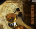 Día Mundial del Whisky, tercer sábado de mayo. Para homenajear una bebida de reconocimiento internacional